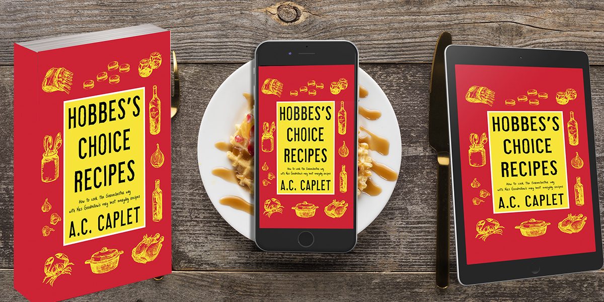 Paperback, kindle and phone showing cover for Hobbes's Choice Recipes with place setting on wooden table b=in background