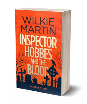Inspector Hobbes and the Blood - Unhuman I