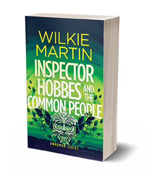 Inspector Hobbes and the Common People - Unhuman V