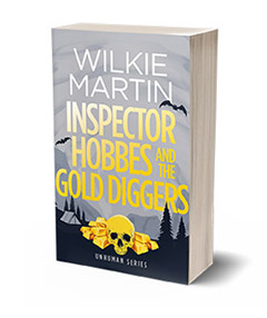 Inspector Hobbes and the Gold Diggers - Unhuman III